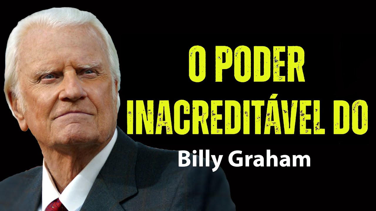 O Poder Milagroso do Espírito Santo Dentro de Você! | Motivação De Billy Graham