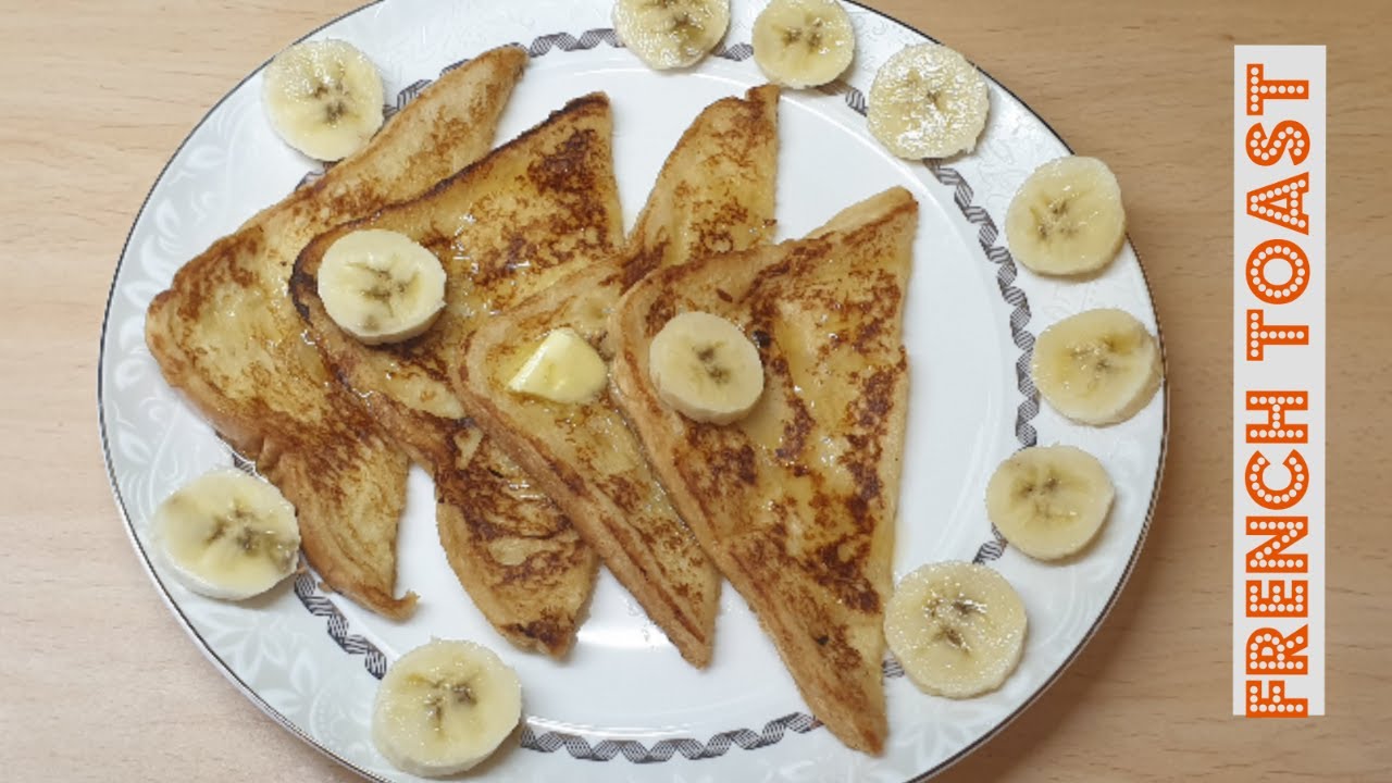 French Toast/How To Make Easy French Toast