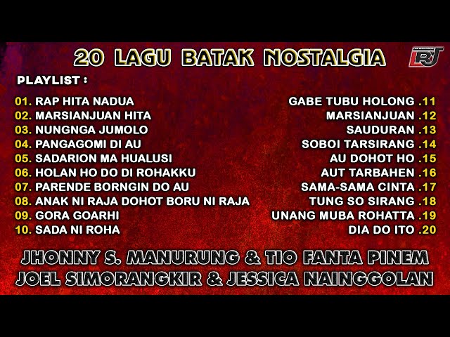 Kompilasi Lagu Batak Nostalgia - Jhonny S.M & Tio Fanta Pinem, Joel Simorangkir & Jessica Nainggolan class=