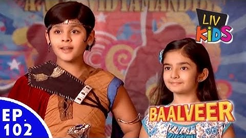 Baal Veer - Episode 102