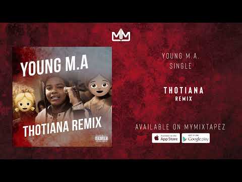 Young M A Thotiana Remix Official Audio 