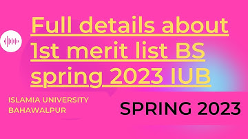 1st merit list Bs spring 2023 IUB || The Islamia University Bahawalpur