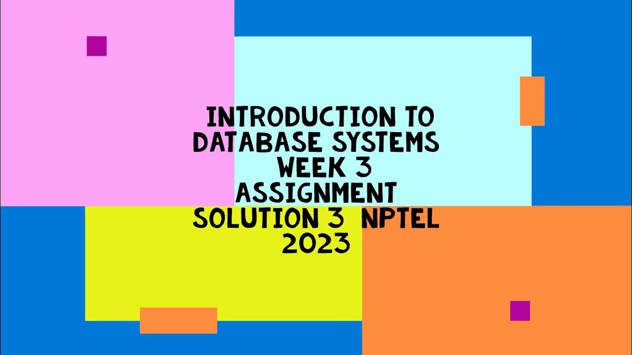 database management system nptel week 3 assignment answers 2023