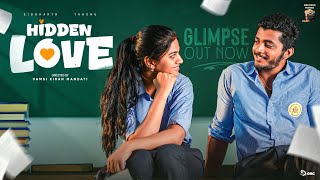 Hidden Love Glimpse | Siddharth | Yahshu | Vamsi Kiran | Kumara Giri Reddy | Moksha Monika