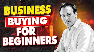 Business Buying for Beginners 2023 | Jonathan Jay