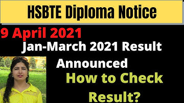 hsbte March 2021 Result announced 2021 | HSBTE Latest notice 2021 | Haryana Result kaise dekhe