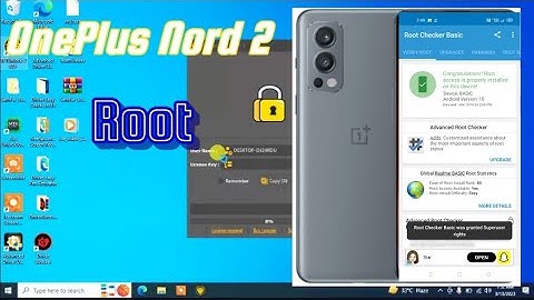How To Root OnePlus Nord 2 Root Bootloader unlock