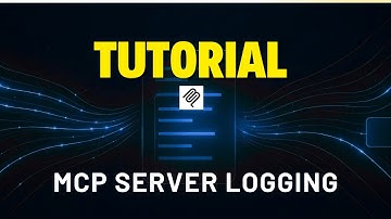 MCP Server Logging: Tutorial for MCP Observability