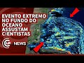 EVENTO EXTREMO no fundo do Oceano assustam cientistas #ciencia #oceano