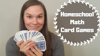 Homeschool Math | Card Games