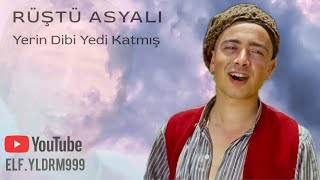 Rüştü Asyalı- Yerin Dibi Yedi Katmış Resimi