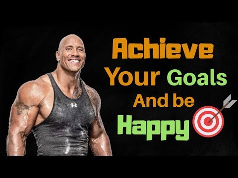 how-to-achieve-your-goals-and-be-happy