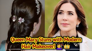 Queen Mary Stuns with Modern Hair Makeover! 💇‍♀️👑