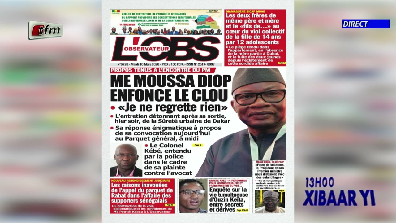 Revue de Presse - 10 Mars 2026 - Pr : Mamadou Mouhamed Ndiaye