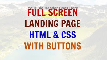 Full Screen Landing Page Image with Buttons HTML & CSS | Part 2