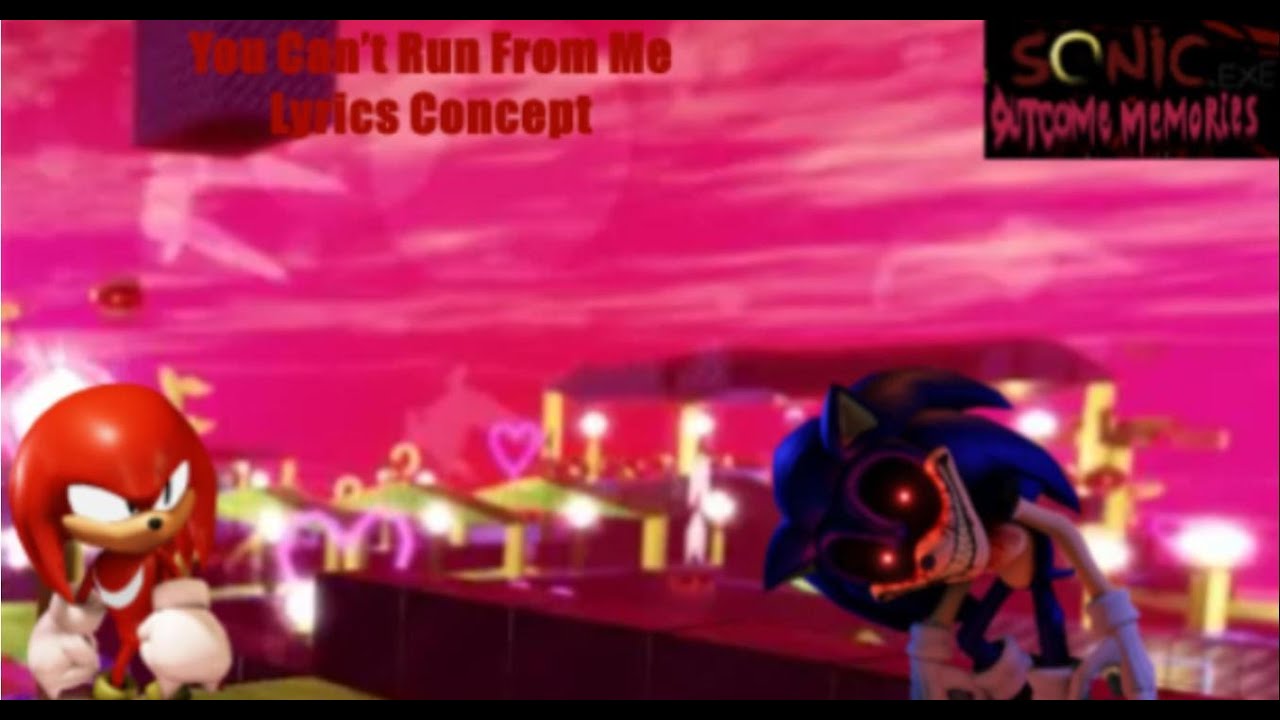 You Can't Run from Me (Knuckles LMS Concept Lyrics) - YouTube