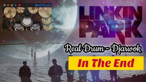 In The End - LINKIN PARK - Drum Cover(Real Drum)