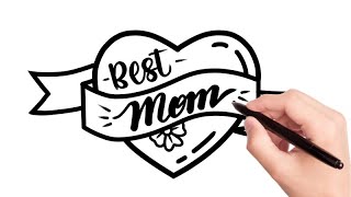 How to Draw MOTHER'S DAY HEART FOR MOM Easy and Simple