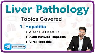 Liver Pathology: Alcoholic hepatitis, Autoimmune hapatitis and Viral hepatitis🔬🩺