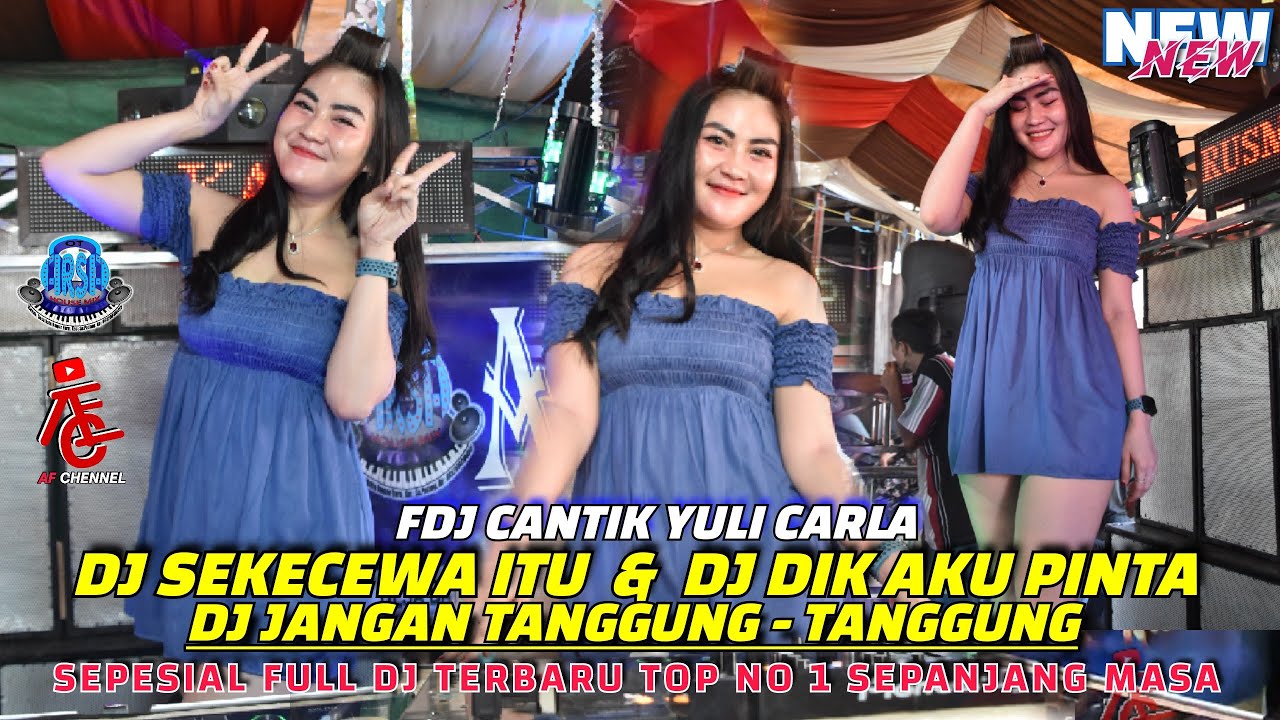 OT ARSA ❗FDJ CANTIK YULI CARLA❗DJ SEKECEWA ITU & DJ DIK AKU PINTA❌FULL DJ TERBARU TOP NO 1 VIRAL