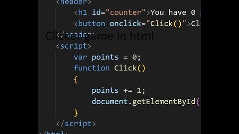 How to make a clicker game in Html