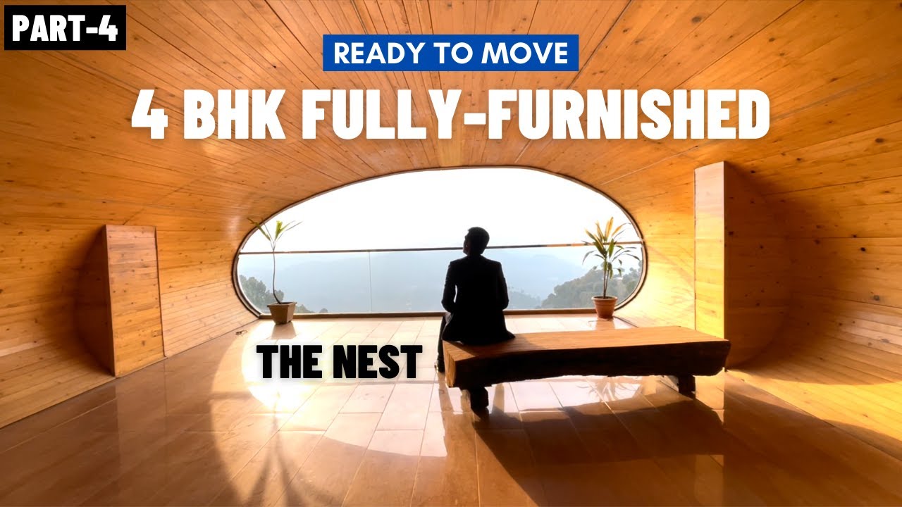 (Part 4/4) 4 Bhk Fully-Furnished in Himachal Pradesh | Ready To Move | Rooftop Terrace | Yoga Area |
