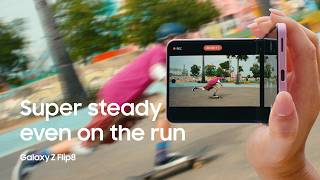 Super Steady Video | Galaxy Z Flip8 | Samsung