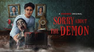 Sorry About the Demon - Official Trailer (2023)