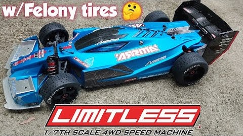 Arrma Limitless w/Felony Tires 🤔