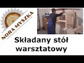 Składany stół warsztatowy - Folding workbench