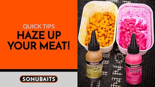 QUICK TIPS | HAZE UP YOUR MEAT!