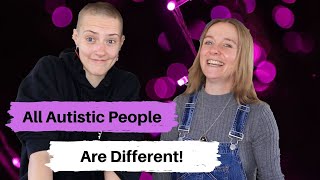 All Autistic People Are Different