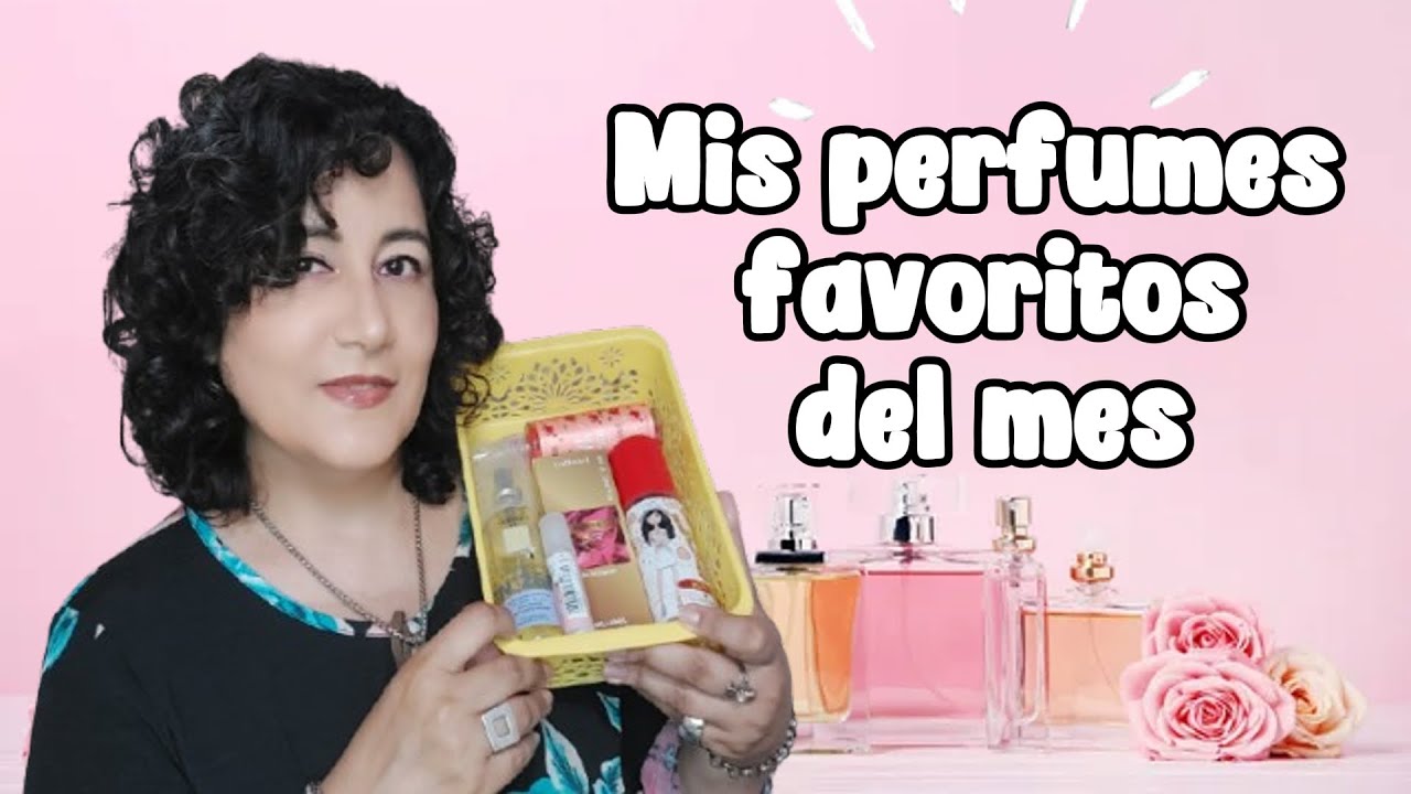 Mis Perfumes Favoritos del mes.  Octubre 2025