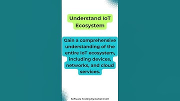 Understand IoT Ecosystem #softwaretesting #iot #iottesting