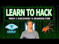 Learn to Hack: Discovery, Enumeration, and Vulnerability Research