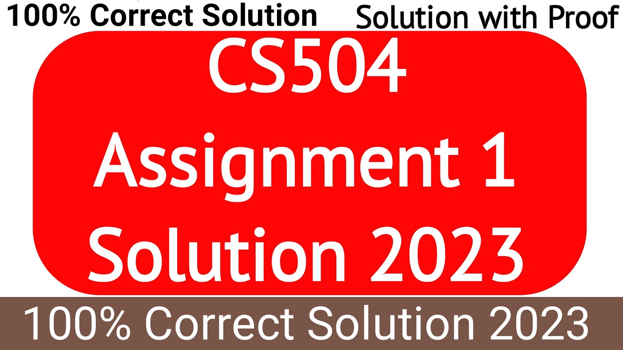 cs504 assignment 1 solution 2023 download