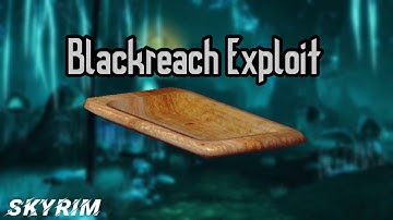 [Skyrim] How To Skip To Blackreach