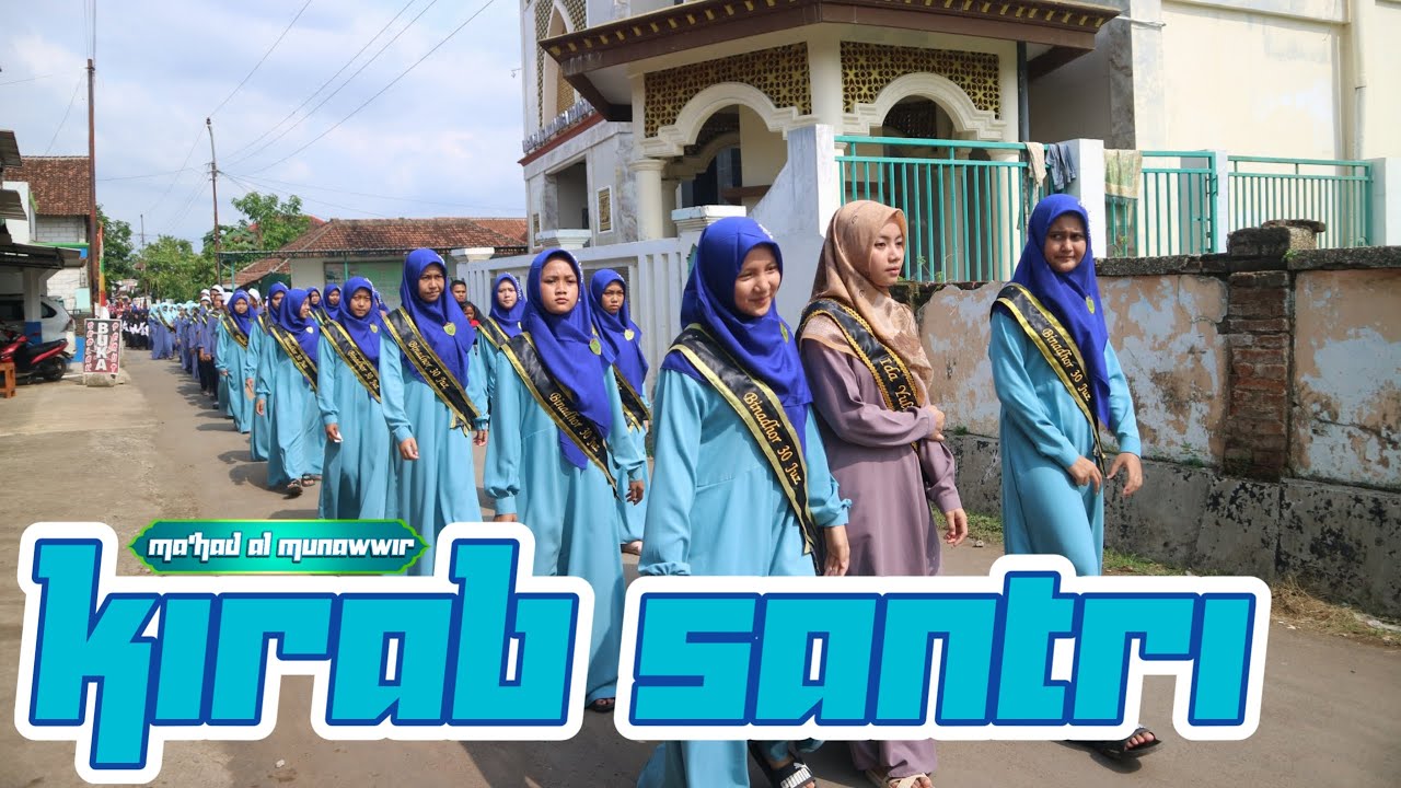 KIRAB SANTRI AL MUNAWWIR
