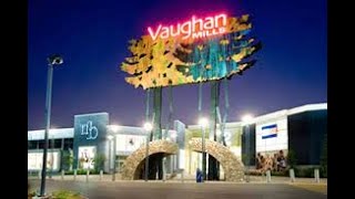 Canada's Tourist Vaughan Mills Outlet Tour