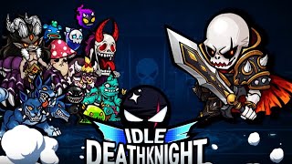 IDLE Death Knight Gameplay - Android - Part1 screenshot 4