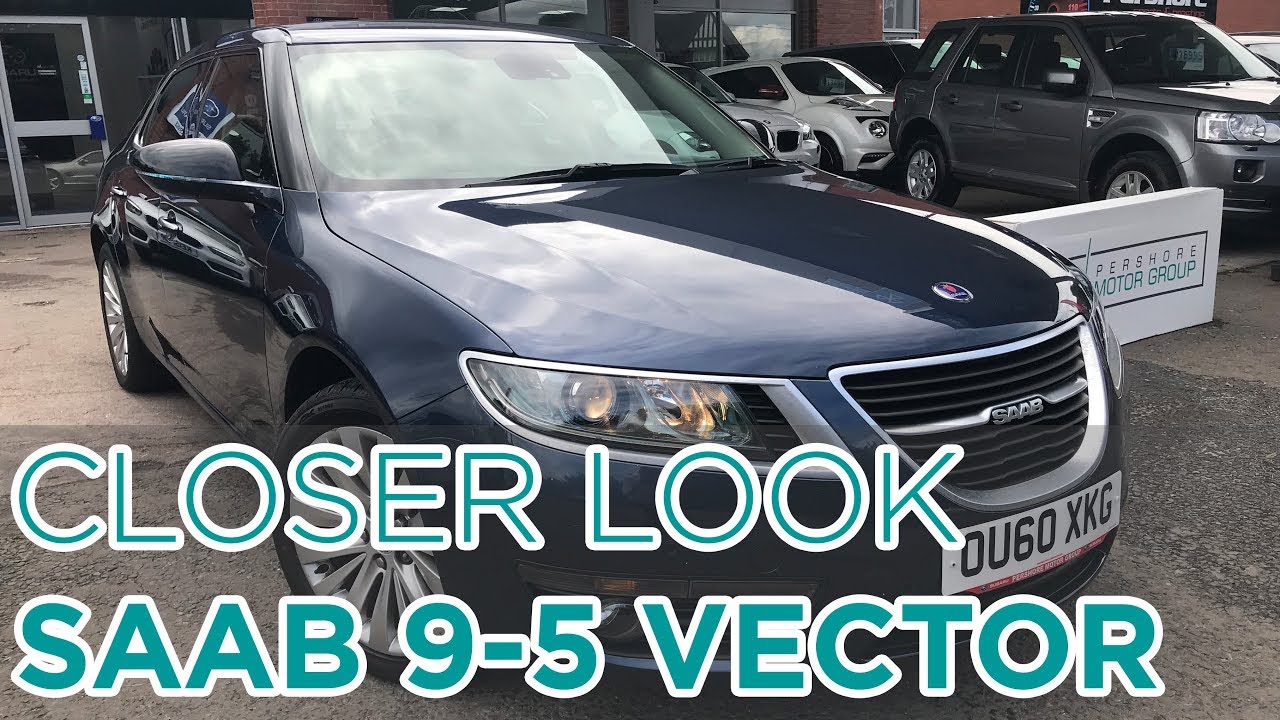 Closer Look: Saab 9 5 Vector SE TID4 Auto