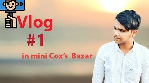 Short Hangout in Mini Cox's Bazar I Vlog 1 I Ar Haiul