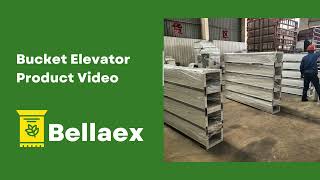Bellaex Bucket Elevator | High‑Efficiency Vertical Conveying System