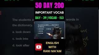 Rani Ma'am's 50-Day 200 Vocab Challenge Begins!  | Day - 39 | Vocab - 153 |  #vocabulary
