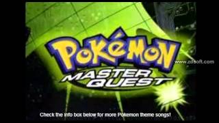 Pokémon Master Quest Theme [Full]