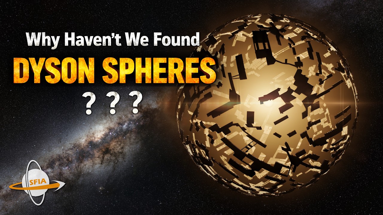 Why Haven’t We Found Dyson Spheres Yet?