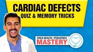 Congenital Heart Defects Nursing | Learn Pediatric Cardiac Defects