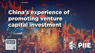 China's experience of promoting venture capital investment