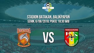 Jadwal liga 1 2018 - Pusamania Borneo FC Kontra Mitra Kukar