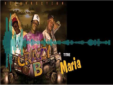 Crazy  B - Maria (Audio)